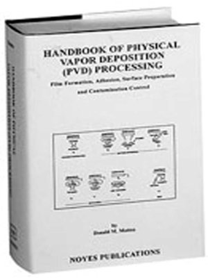 cover image of Handbook of Physical Vapor Deposition (PVD) Processing